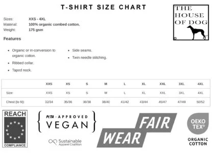 Greyhound Lurcher Whippet Sighthound Owner Clothing Gift Printed Heavyweight Organic Cotton T-shirt Gift From The House Of Dog. - Image 9