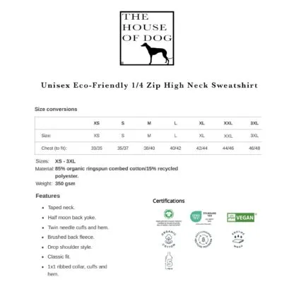 Whippet Italian Greyhound Clothing Gifts Embroidered Unisex Eco-Friendly 1/4 Zip High Neck Heavyweight Sweatshirt From The House Of Dog. - Image 10